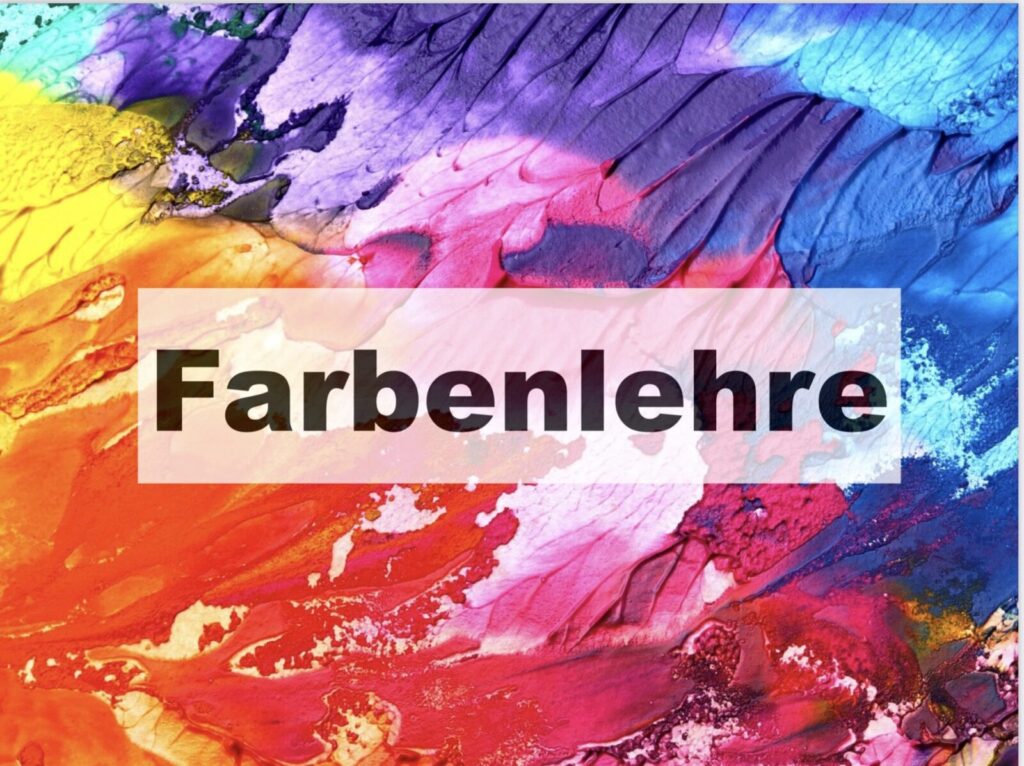 Farbenlehre